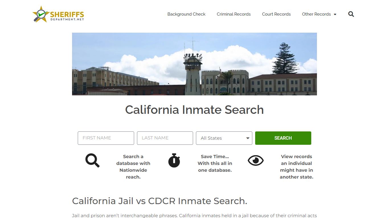 California Inmate Search: Lookup CDCR Prison and County Jail Records.